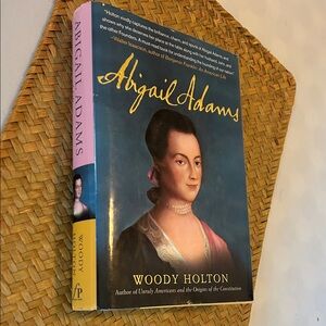 Abigail Adams by Woody Holton - Stylish Hardcover Book